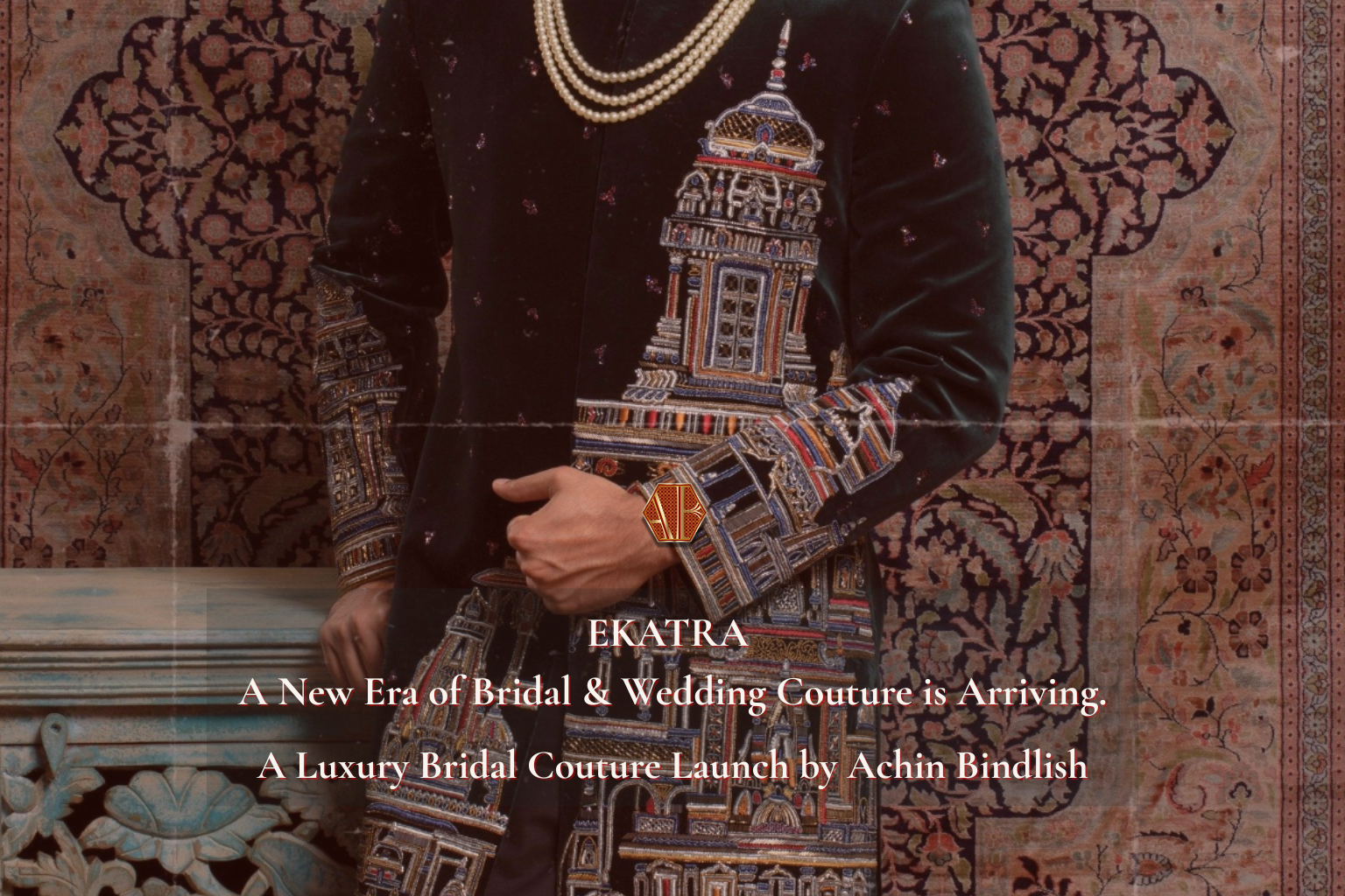 EKATRA - A New Era of Bridal & Wedding Couture is Arriving